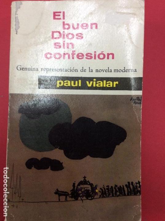 Libros: El buen Dios sin confesi&oacute;n-Paul Vialar - Foto 1