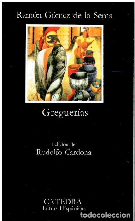 Libros: GREGUER&Iacute;AS. Edici&oacute;n de Rodolfo Cardona. 8&ordf; ed. - Foto 1