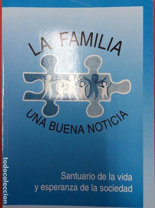 Libri di seconda mano: La familia una buena noticia