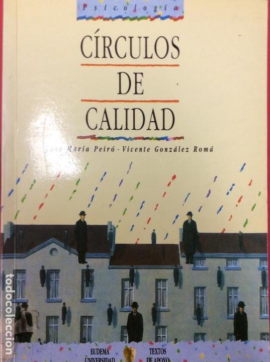 Libros: Circulos de calidad-Jos&eacute; Mar&iacute;a Peiro - Foto 1