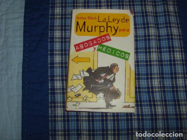 Libros: LA LEY DE MURPHY PARA ABOGADOS Y MEDICOS , ARTHUR BLOCH - Foto 1
