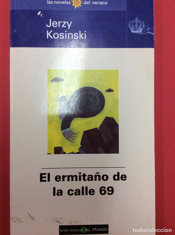Libros: El ermita&ntilde;o de la calle 69 - Jerzy Kosinsky - Foto 1