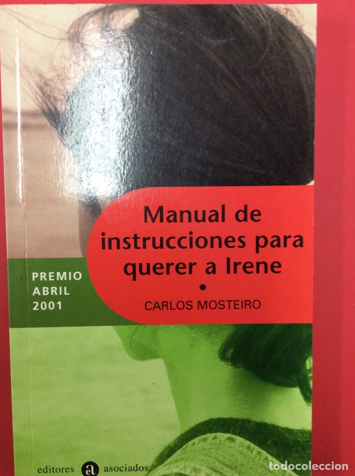Libros: Manuel de instrucciones para querer a Irene - Carlos Mosteiro - Foto 1
