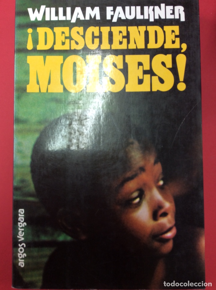Libros: Desciende, Mois&eacute;s! - Foto 1