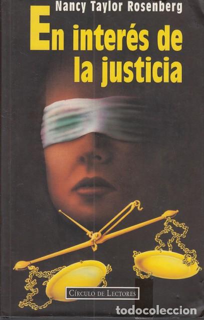 Libros: El inter&eacute;s de la justicia - Taylor Rosenberg, Nancy - Foto 1