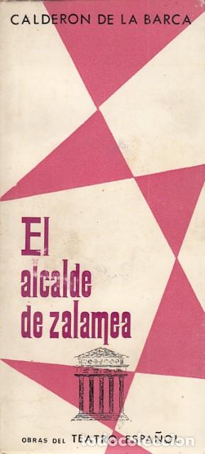 Libros: El Alcalde de Zalamea - Calder&oacute;n de la Barca - Foto 1