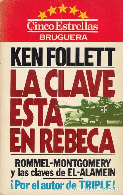Libros: LA CLAVE ESTA EN REBECA - FOLLETT, KEN - Foto 1