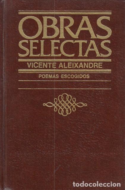 Libros: POEMAS ESCOGIDOS - ALEIXANDRE, VICENTE - Foto 1