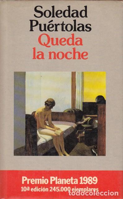 Libros: QUEDA LA NOCHE - PUERTOLAS, SOLEDAD - Foto 1