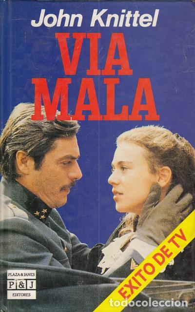 Libros: VIA MALA - KNITTEL, JOHN - Foto 1
