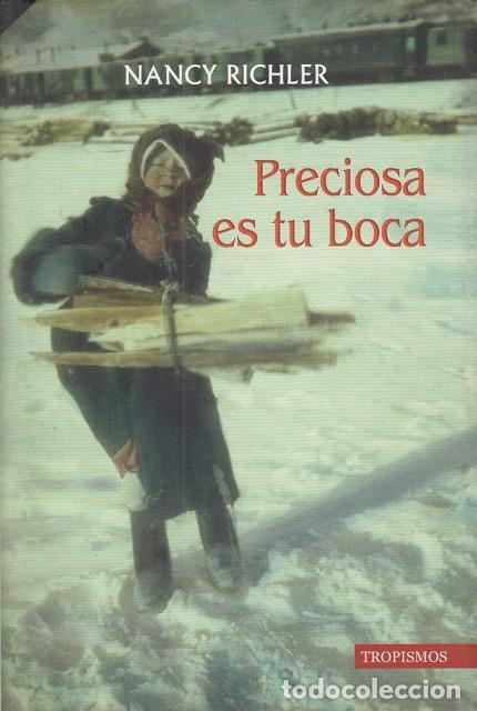 Libros: PRECIOSA ES TU BOCA - RICHLER, NANCY - Foto 1