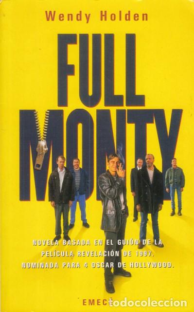 Libros: FULL MONTY - HOLDEN, WENDY - Foto 1