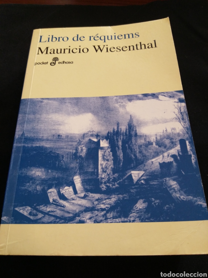 Libros: Libro de r&eacute;quiems. Mauricio Wiesenthal - Foto 1