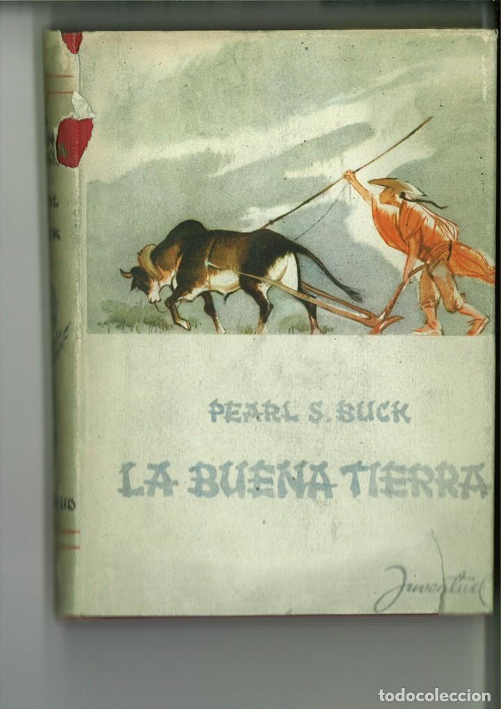 Libros: LA BUENA TIERRA. Pearl S. Buck - Foto 1