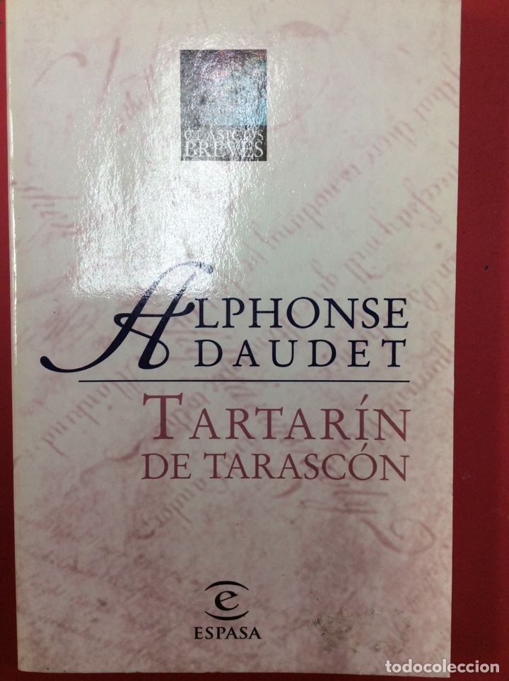 Libros: Tartar&iacute;n de tarasc&oacute;n - Alphonse Daudet - Foto 1