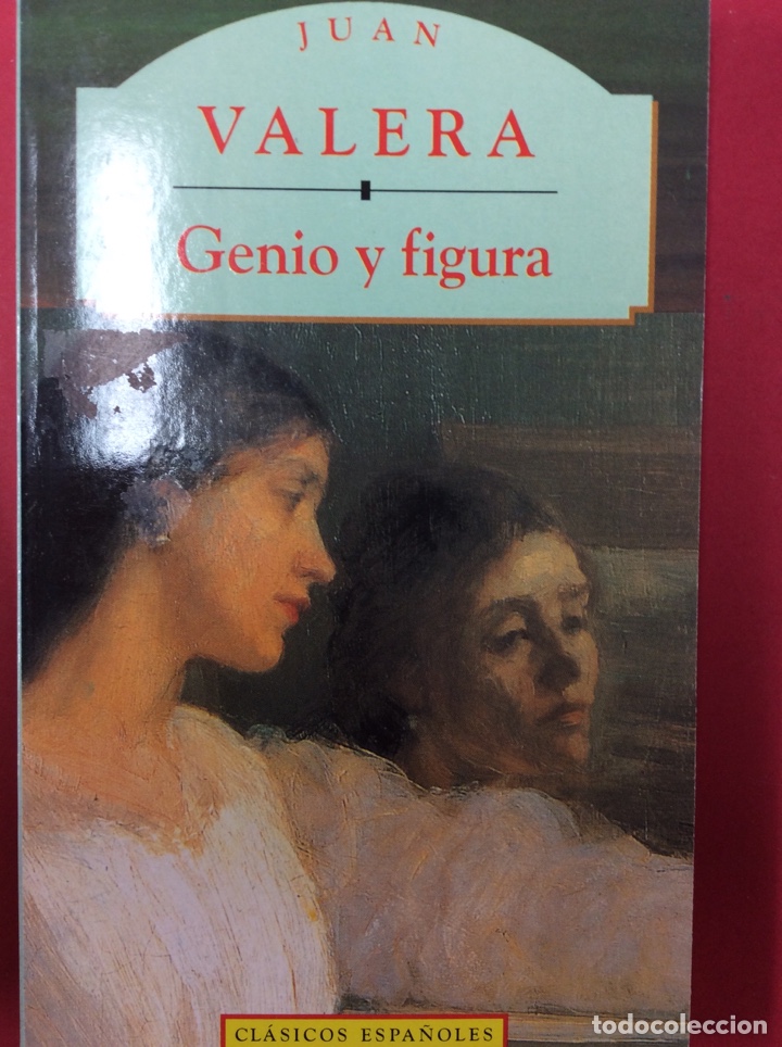 Libros: Genio y figura - Juan Valera - Foto 1