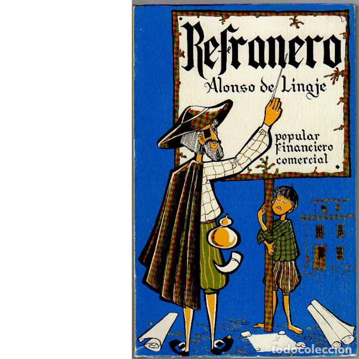 Libros: REFRANERO. Popular, financiero, comercial (Alonso de Linaje) 6.025 refranes. - Foto 1