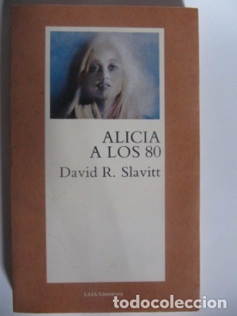 Libros: Alicia a los 80 - SLAVITT, David R. - Foto 1
