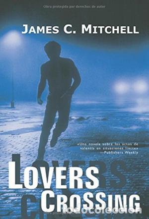 Libros: LOVERS CROSSING - Mitchell,James C. - Foto 1