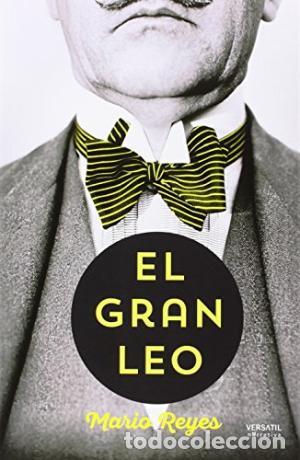 Libros: EL GRAN LEO - Reyes,Mario - Foto 1