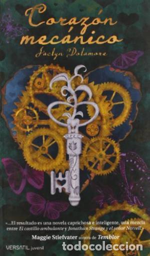 Libros: CORAZ&Oacute;N MEC&Aacute;NICO - Dolamore,Jaclyn - Foto 1