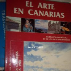 Livros em segunda mão: EL ARTE EN CANARIAS.PINTURA HASTA 1900.. Lote 148491254