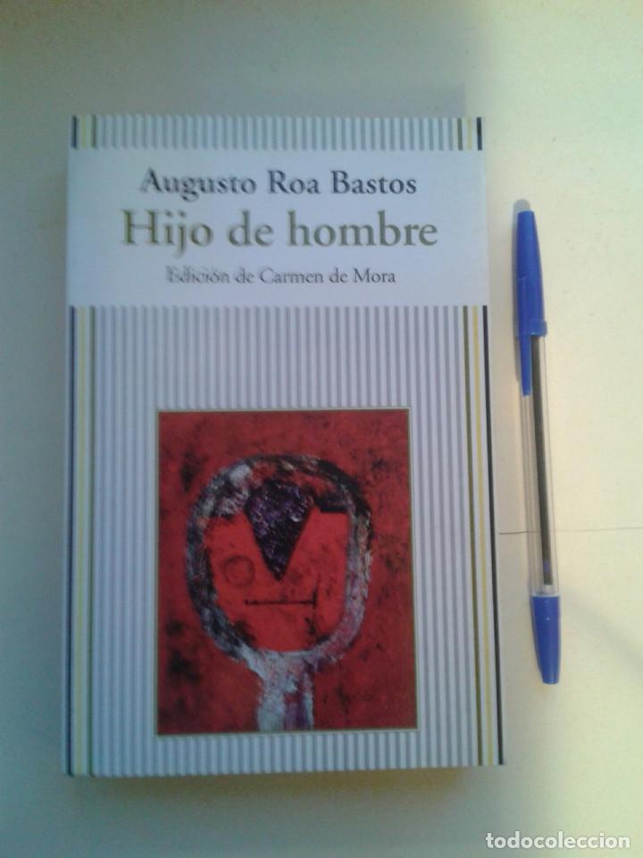 Libros: HIJO DE HOMBRE. AUGUSTO ROA BASTOS - Foto 1