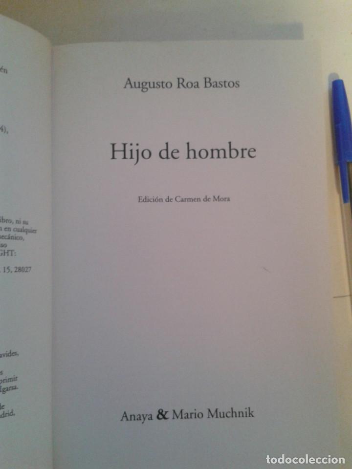 Libros: HIJO DE HOMBRE. AUGUSTO ROA BASTOS - Foto 5