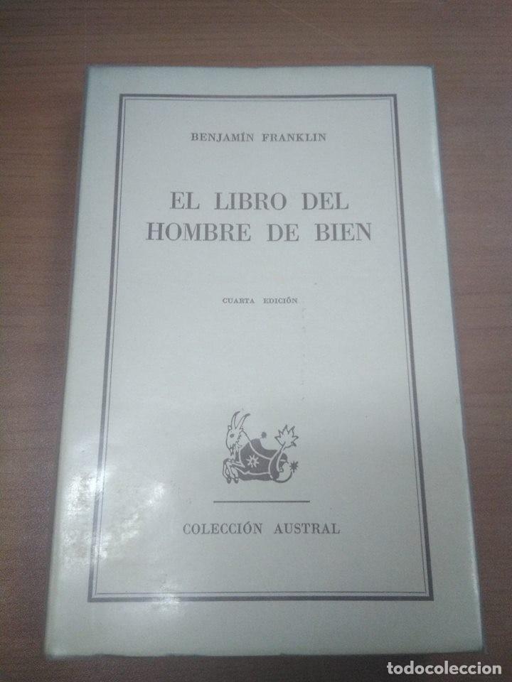 Libros: El libro del hombre de bien. Benjamin Franklin. 1964. Austral - Foto 1