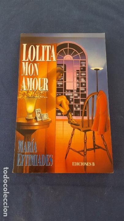Libros: LOLITA MON AMOUR | MAR&Iacute;A EFTIMIADES - Foto 1