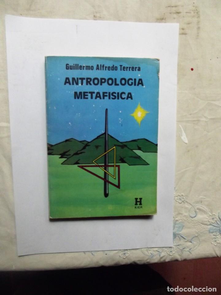 B&uuml;cher: ANTROPOLOGIA METAFISICA DE GUILLERMO ALFREDO TERRERA