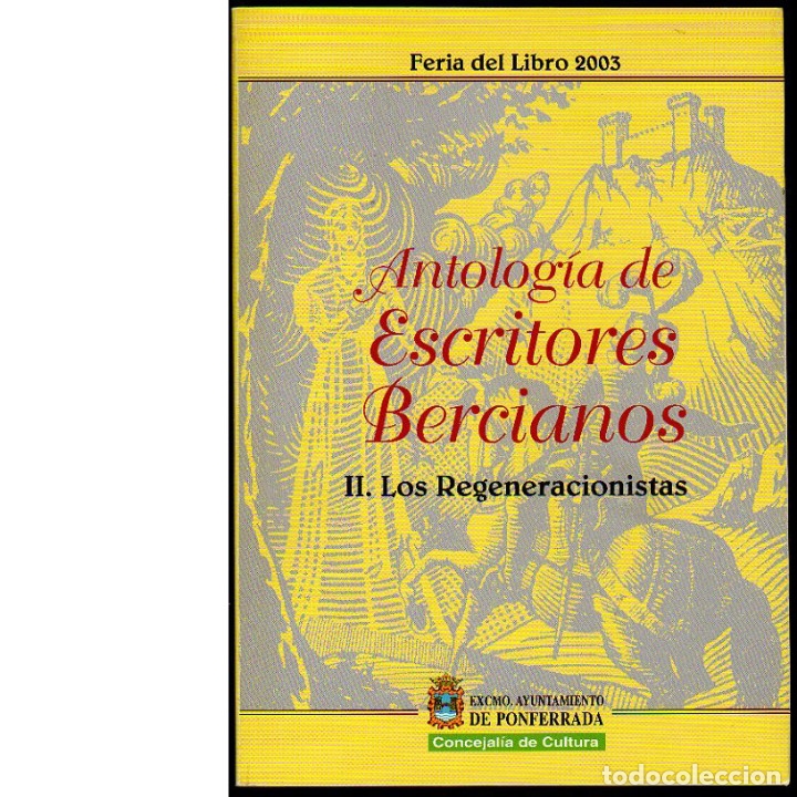 B&uuml;cher: Antolog&iacute;a de escritores bercianos. Los Regeneracionistas.