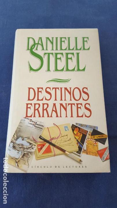 Libros: DESTINOS ERRANTES | DANIELLE STEEL - Foto 1