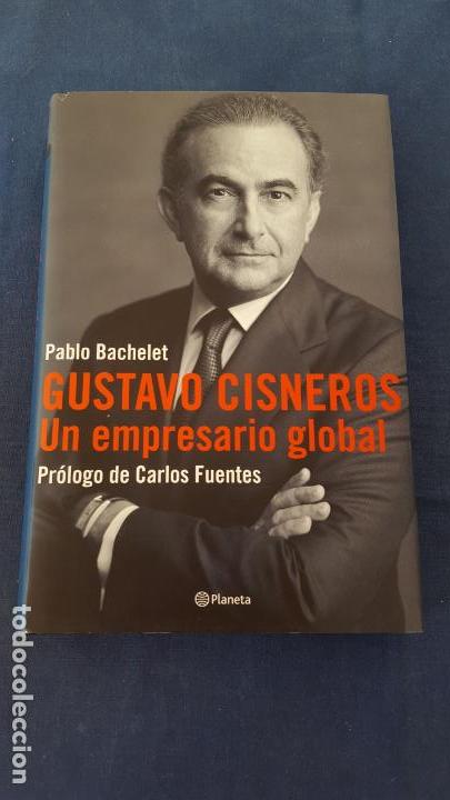 Libros: UN EMPRESARIO GLOBAL | GUSTAVO CISNEROS - Foto 1