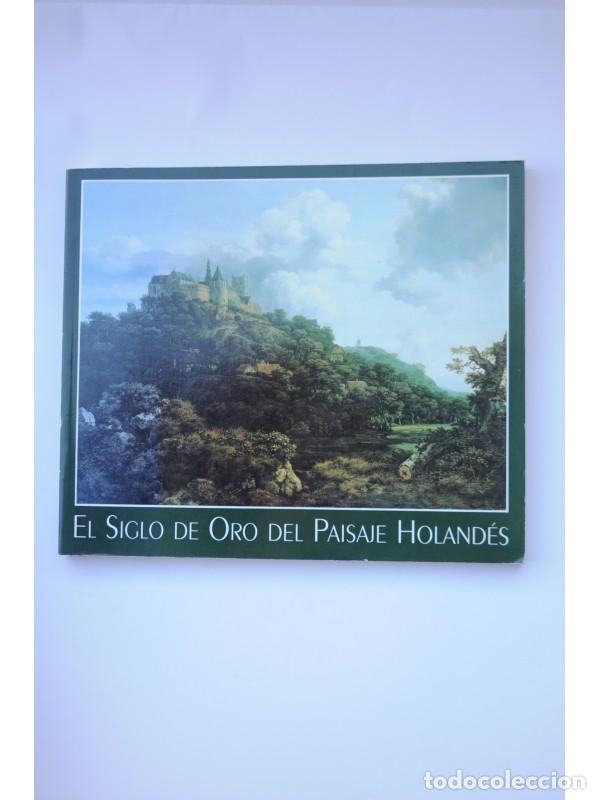 Libros: El Siglo de Oro del paisaje Holand&eacute;s - SUTTON, Peter C. - Foto 1