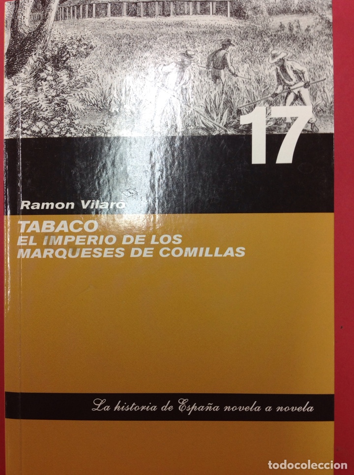 Libros: Tabaco, el imperio de los marqueses de comillas - Foto 1