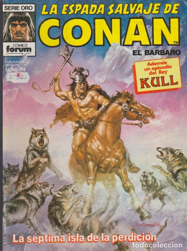 Libros: La Espada Salvaje de Conan. Forum 1982. N&ordm; 74 - Foto 1
