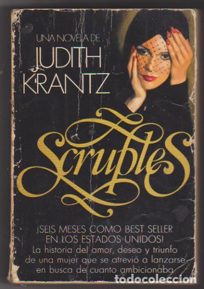 Libros: Judith Krantz. Scruples. 1&ordf; Edici&oacute;n Plaza & Jan&eacute;s 1978 - Foto 1