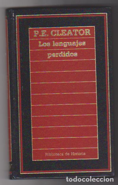 Libros: P.E. Cleator. Los lenguajes perdidos. Editorial orbis 1988. SIN USAR - Foto 1