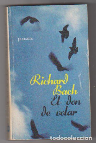 Libros: Richard Bach. El Don de volar. Pomaire 1976 - Foto 1