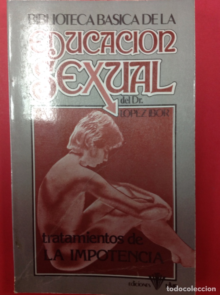 Libros: Educaci&oacute;n sexual - Dr. Lopez Ibor - Foto 1
