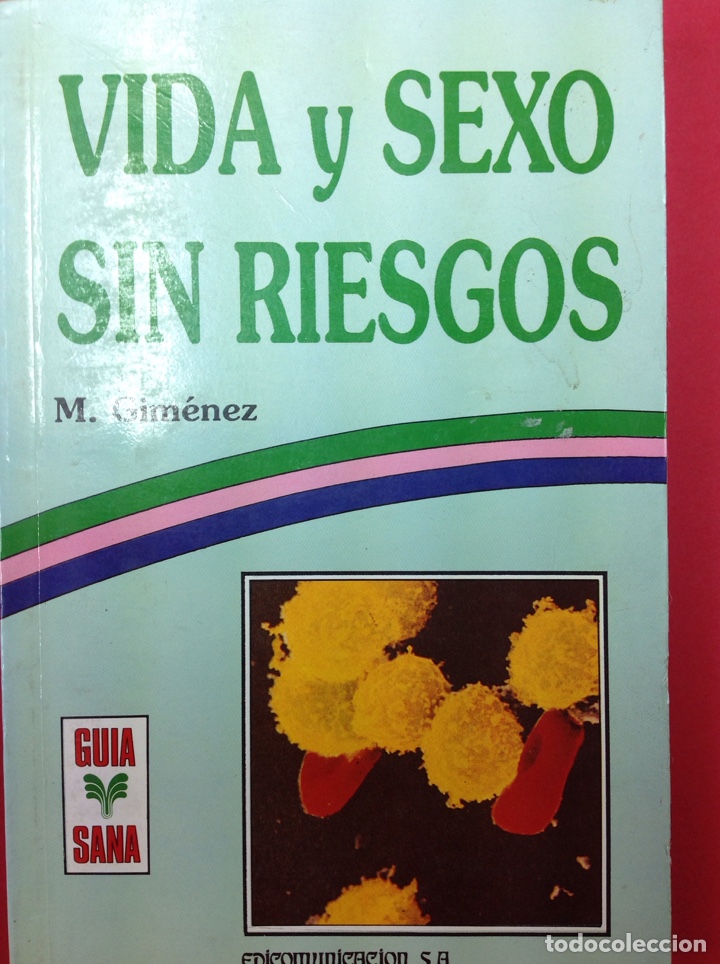 Libri di seconda mano: Vida y sexo sin riesgos - M.Gimenez