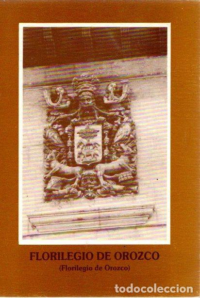 Libros: Florilegio de Orozco - NO CONSTA AUTOR - Foto 1