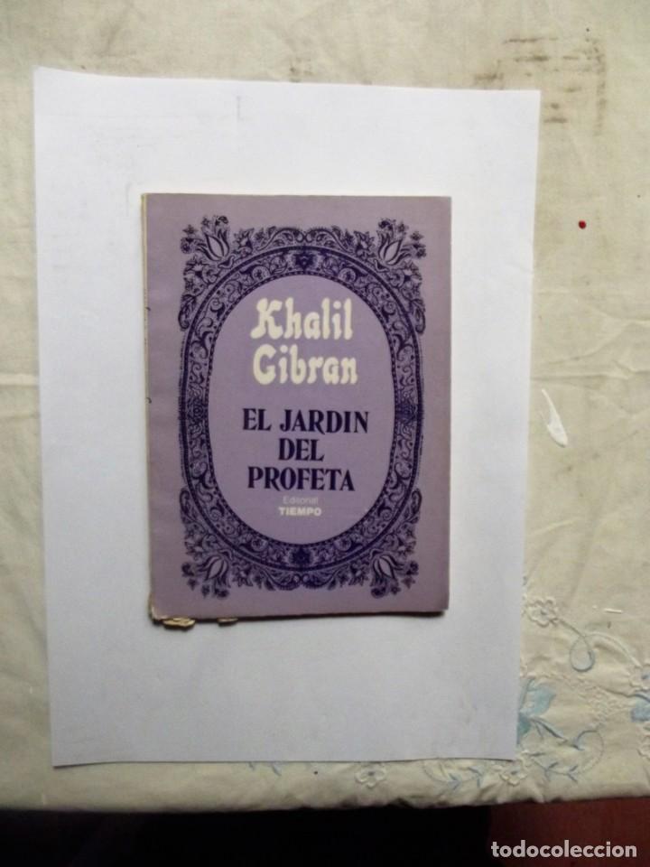 Libros: EL JARDIN DEL PROFETA DE KHALIL GIBRAN - Foto 1