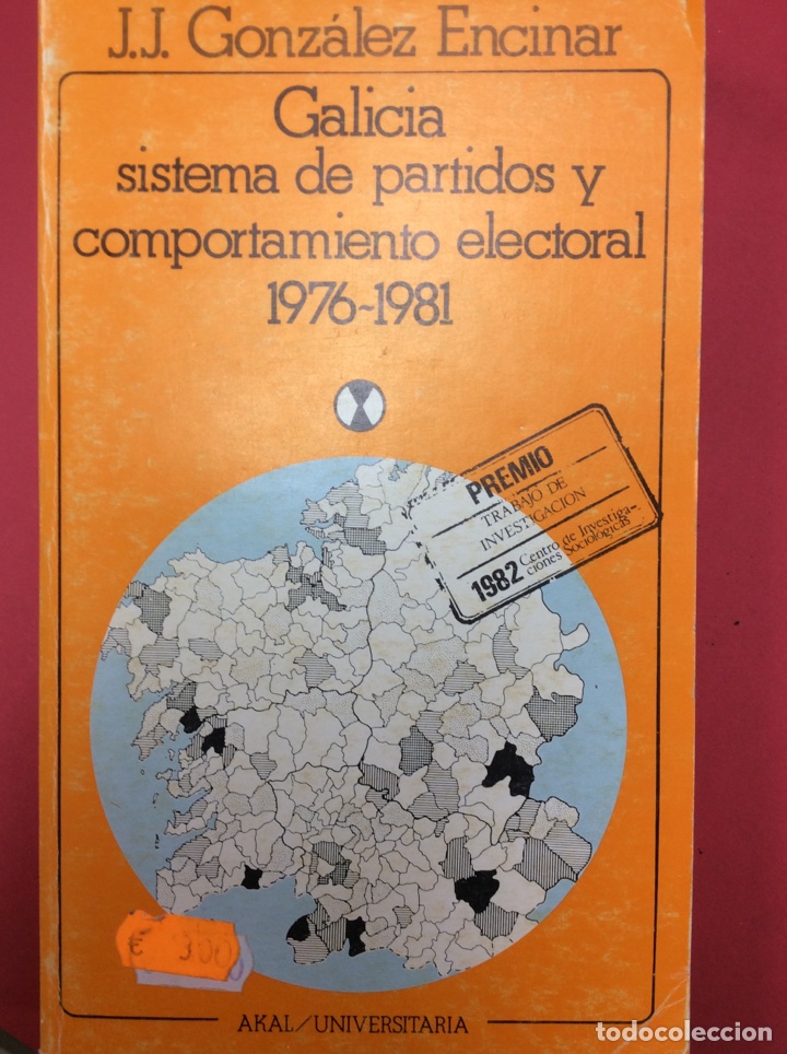 books: Galicia sistema de partidos y comportamiento electoral