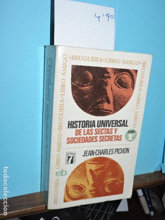 Libros: Historia Universal de las sectas y sociedades secretas I: de la Edad Media a nuestros d&iacute;as. PICHON,