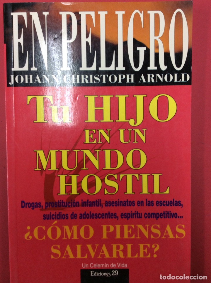 Libros: En peligro - Johann Christoph Arnold - Foto 1