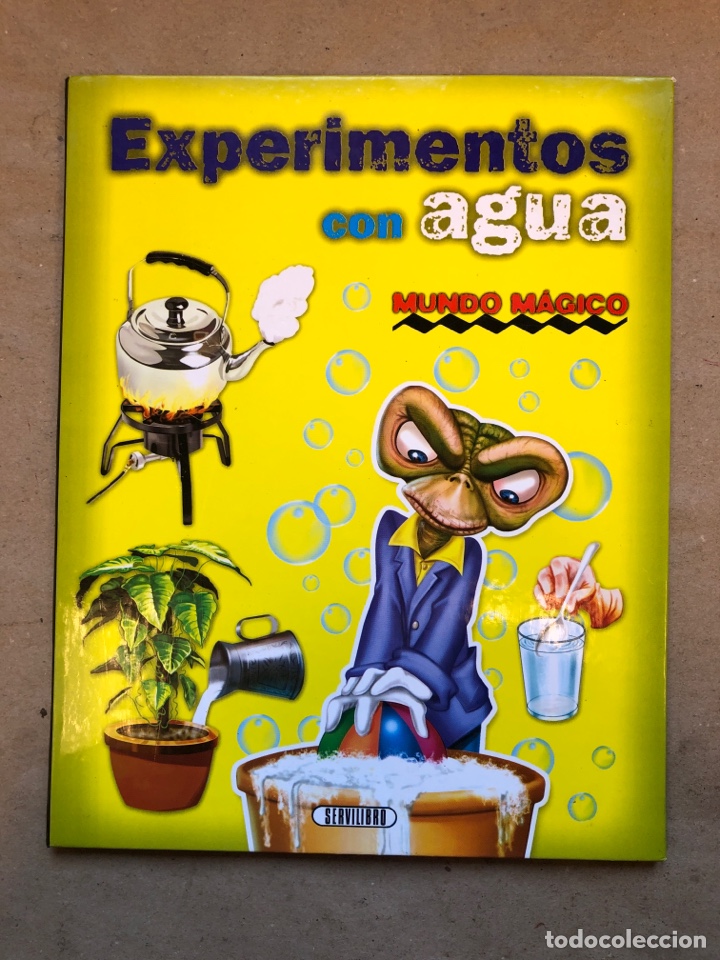 Libros: EXPERIMENTOS CON AGUA. MUNDO M&Aacute;GICO. SERVILIBRO EDICIONES. - Foto 1