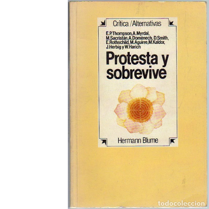 Libros: Protesta y sobrevive. Edward Palmer Thompson.