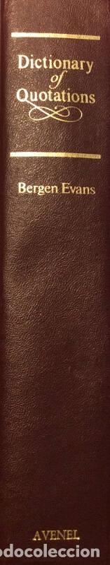 Libros: Dictionary of Quotations - Bergen Evans - Foto 3